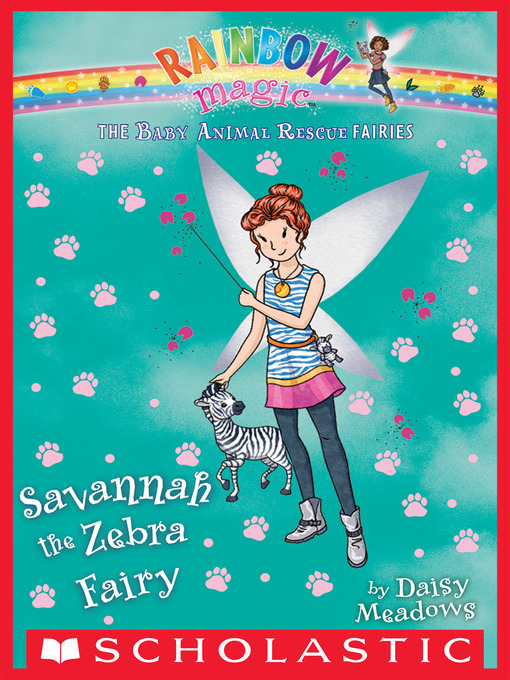 Title details for Savannah the Zebra Fairy by Daisy Meadows - Wait list